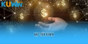nạp tiền kuwin